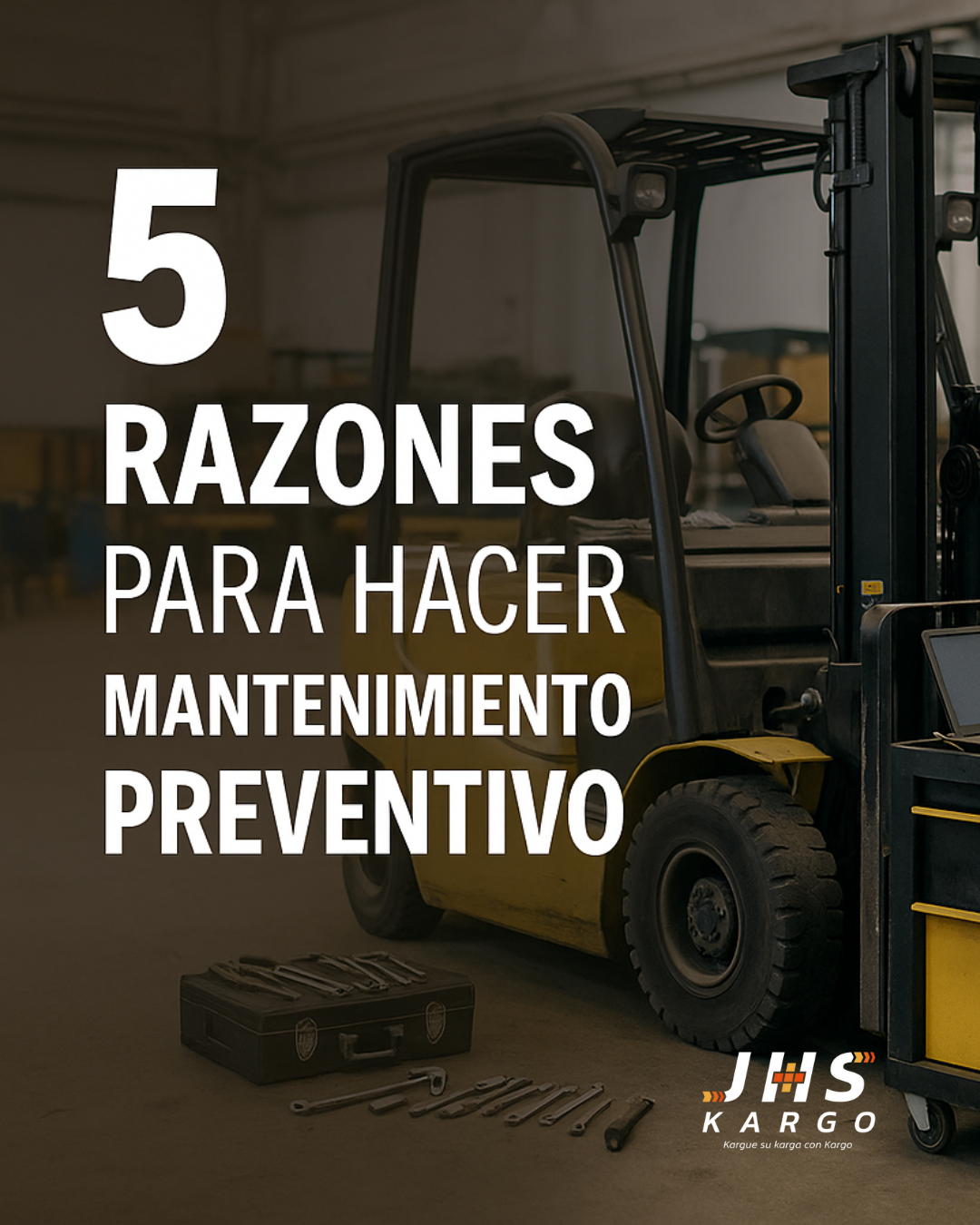  5 razones para hacer mantenimiento preventivo a tu montacargas